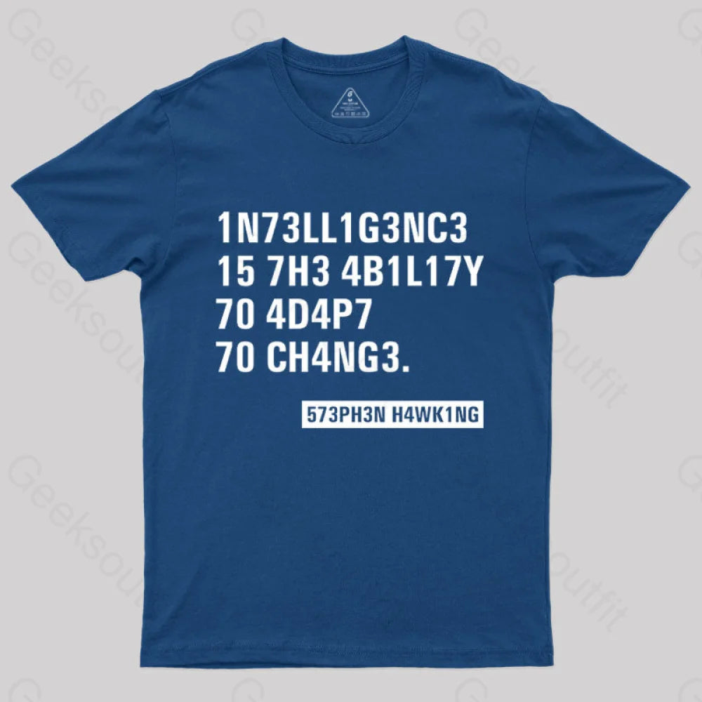 Intelligence - Stephen Hawking Science  T-Shirt