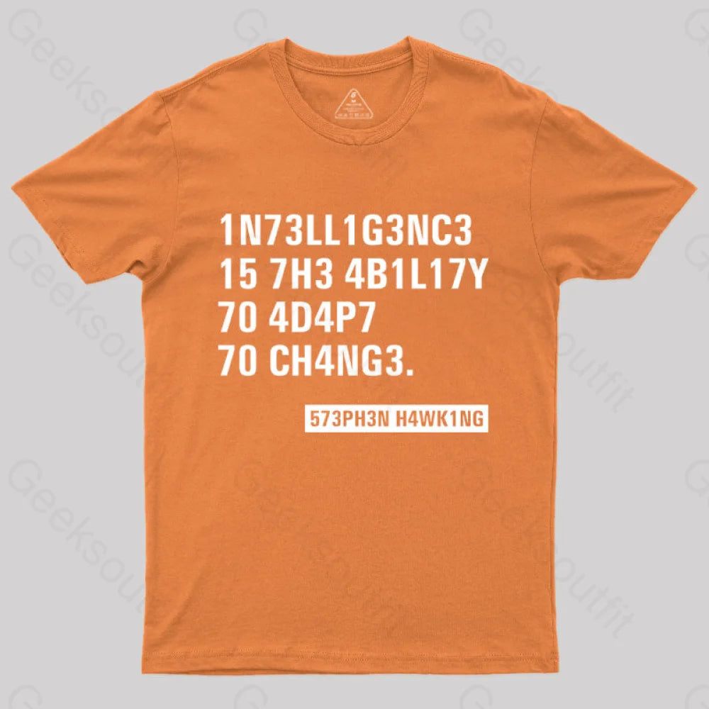 Intelligence - Stephen Hawking Science  T-Shirt