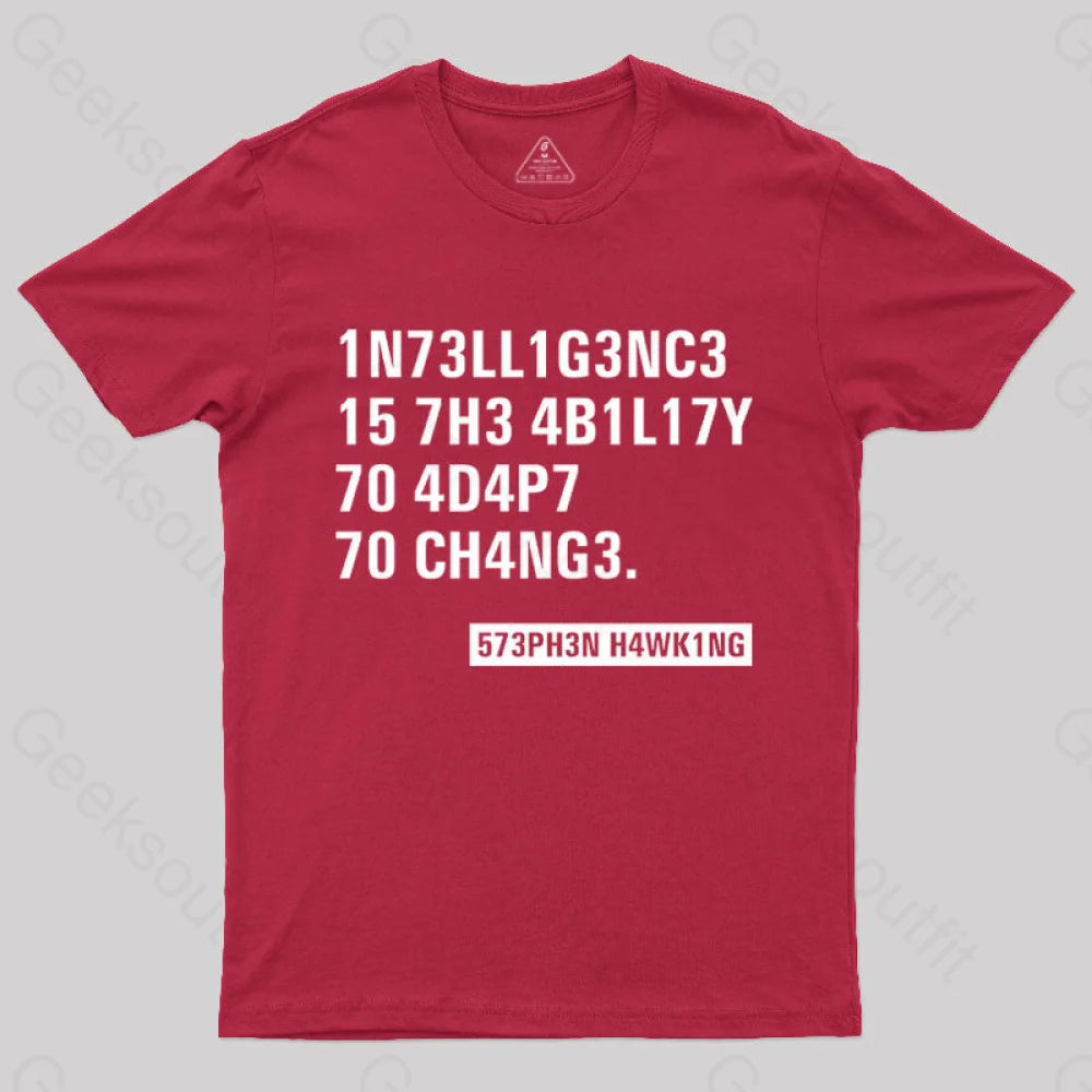 Intelligence - Stephen Hawking Science  T-Shirt