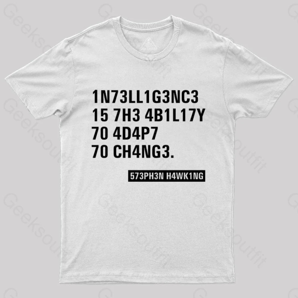 Intelligence - Stephen Hawking Science  T-Shirt