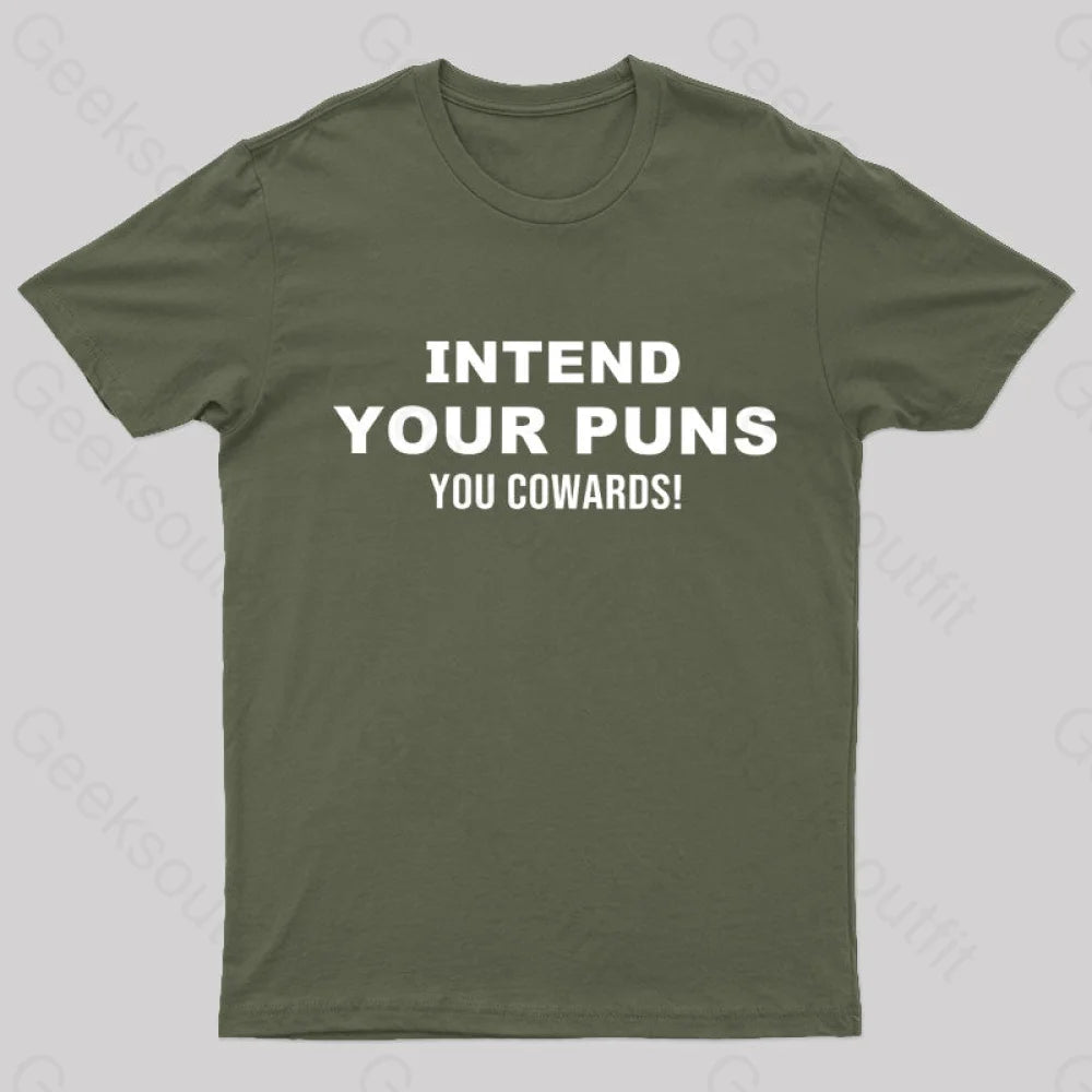 Intend Your Puns  T-Shirt