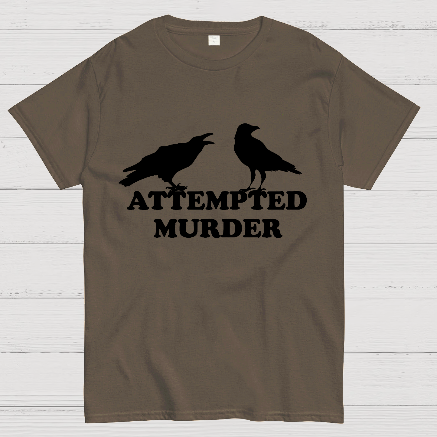 Attempted Murder y T-Shirt