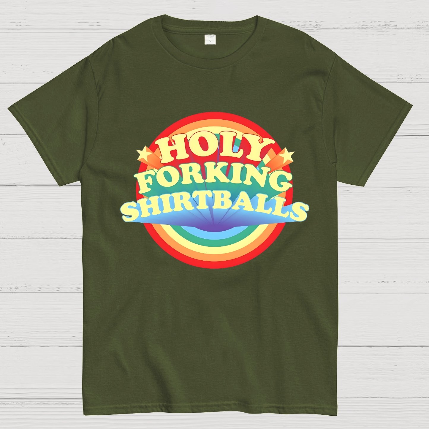 The Good Shirt Holy Forking Shirtballs  T-Shirt