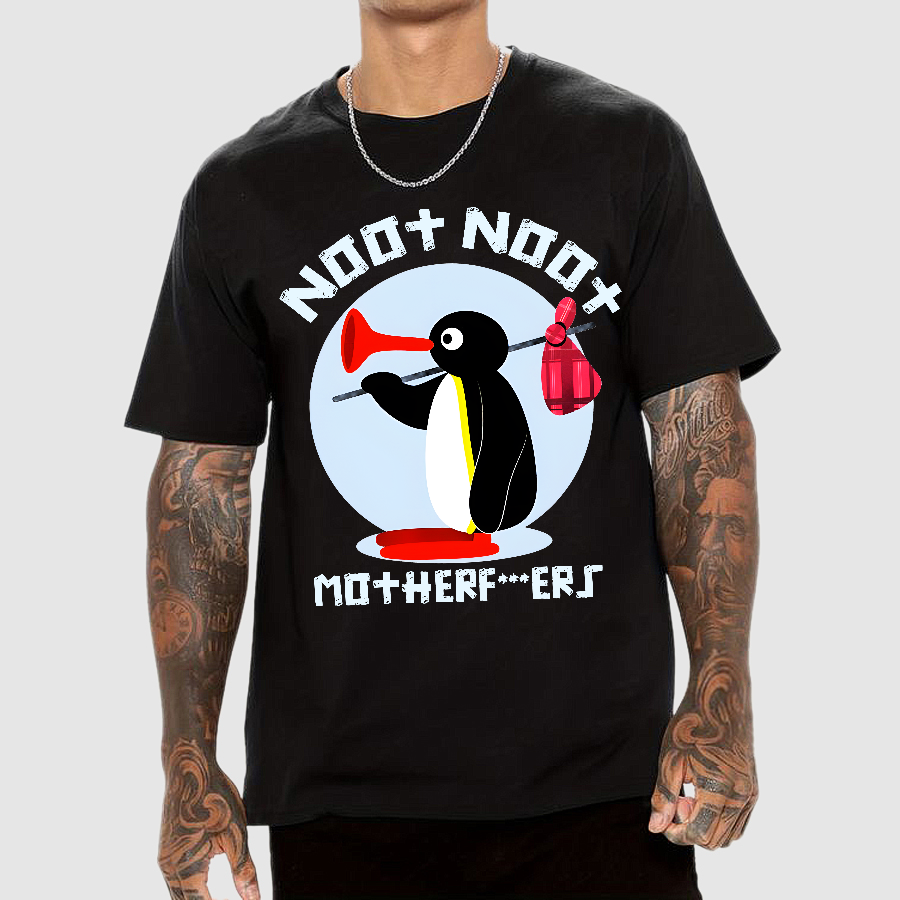 NOOT NOOT MOTHERF***ERS  T-Shirt