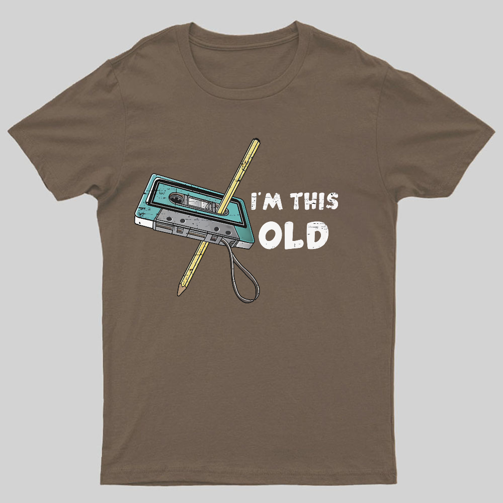 I‘m This Old ’y T-Shirt