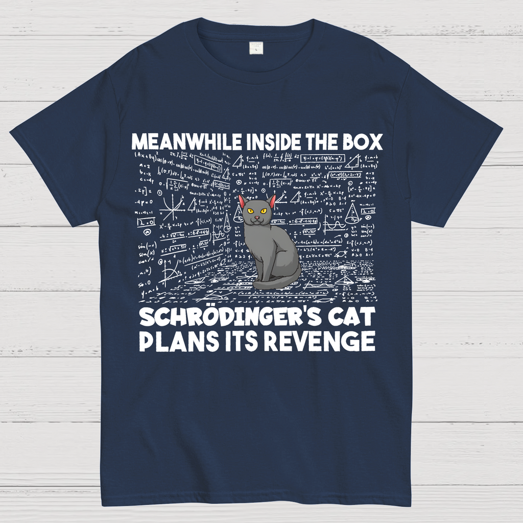 Inside The Box Schrödingers Cat Plans Its Revenge  T-Shirt