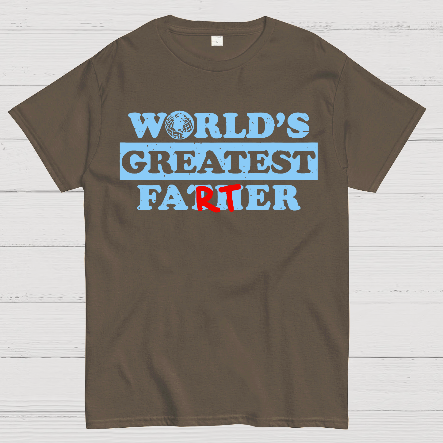 Father's Day Farter  T-Shirt