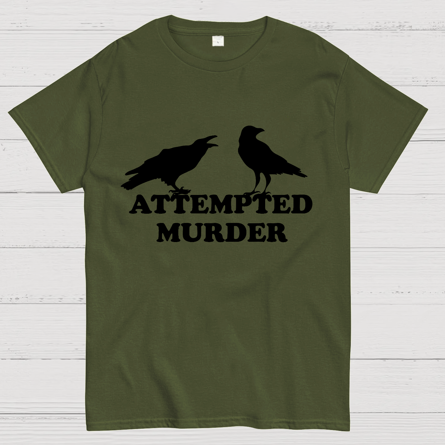 Attempted Murder y T-Shirt