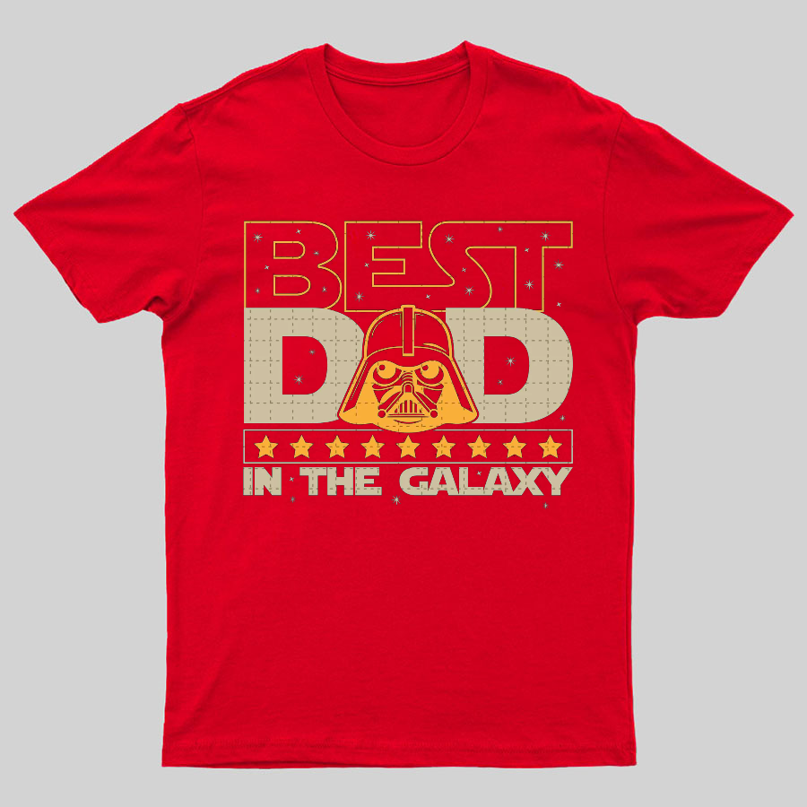 The Best Dad In The Galaxy，Movie Dad y T-Shirt
