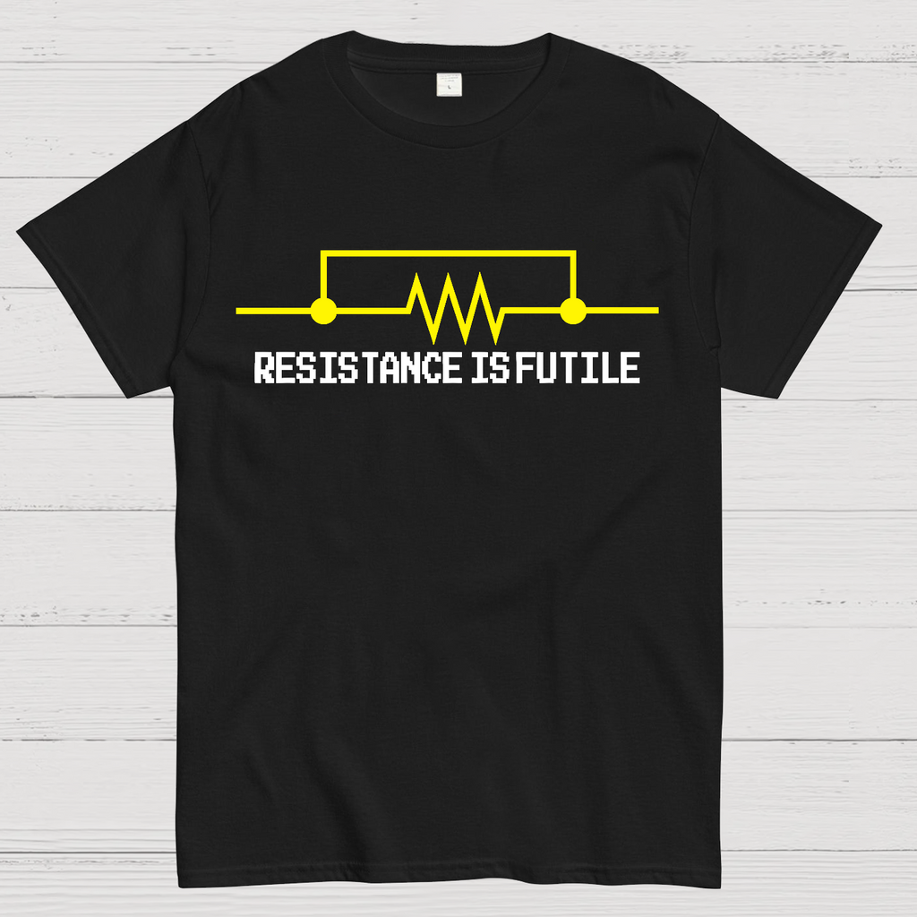 Resistance is Futile   T-Shirt