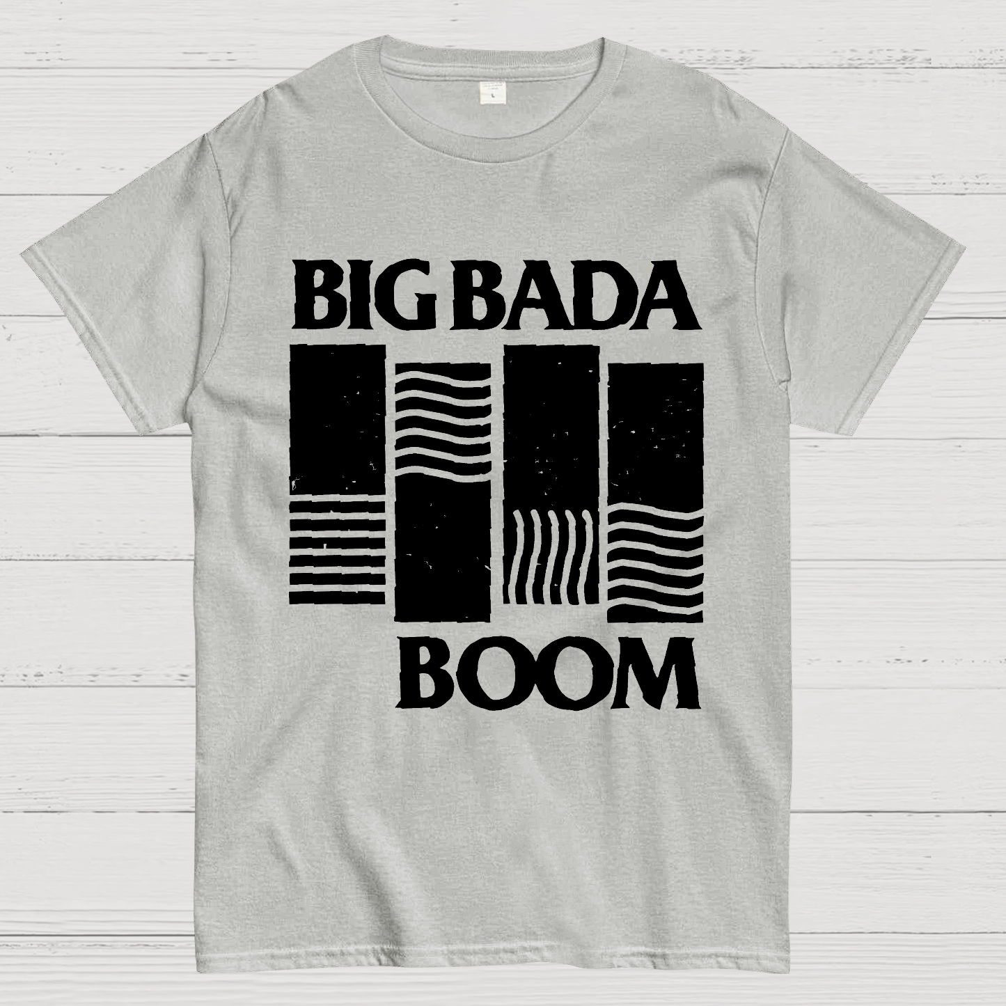 Big Bada Boom  T-Shirt