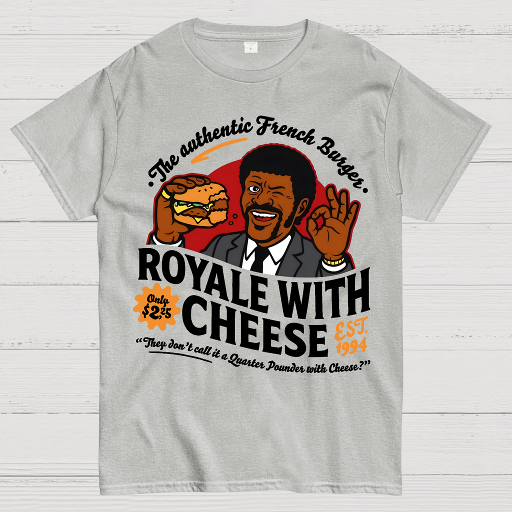 Royale with Cheese  T-Shirt