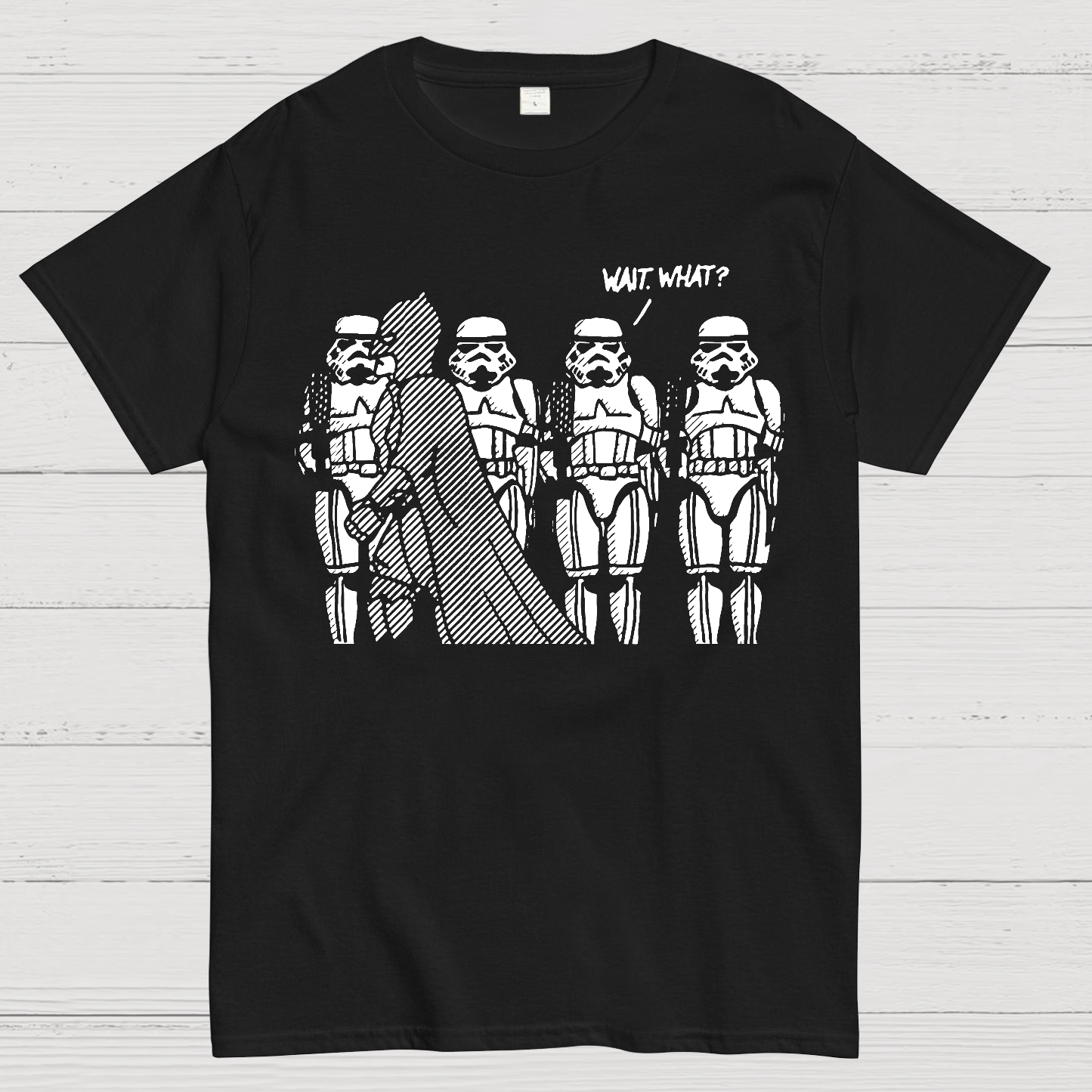 Wait What  T-Shirt