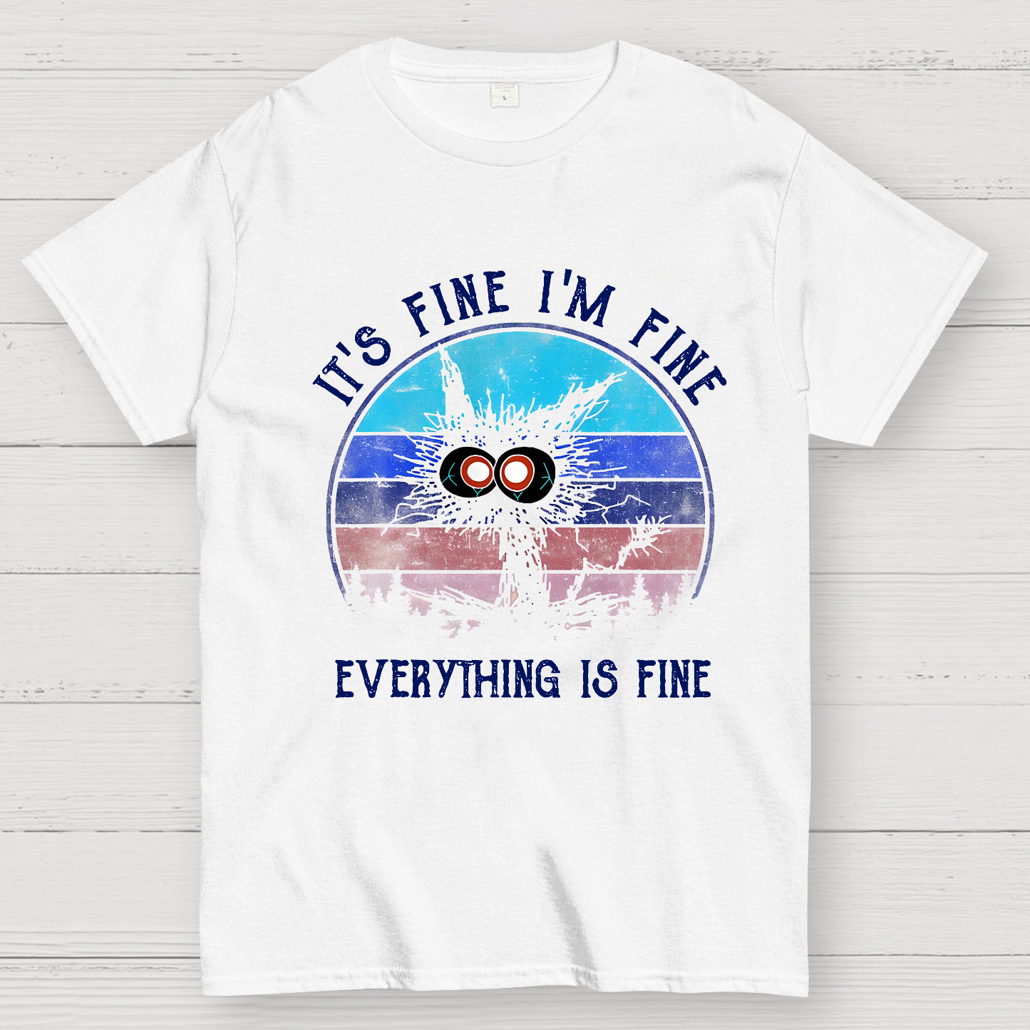 It ‘s Fine I am Fine Everything Is Fine Funny Black cat  T-Shirt