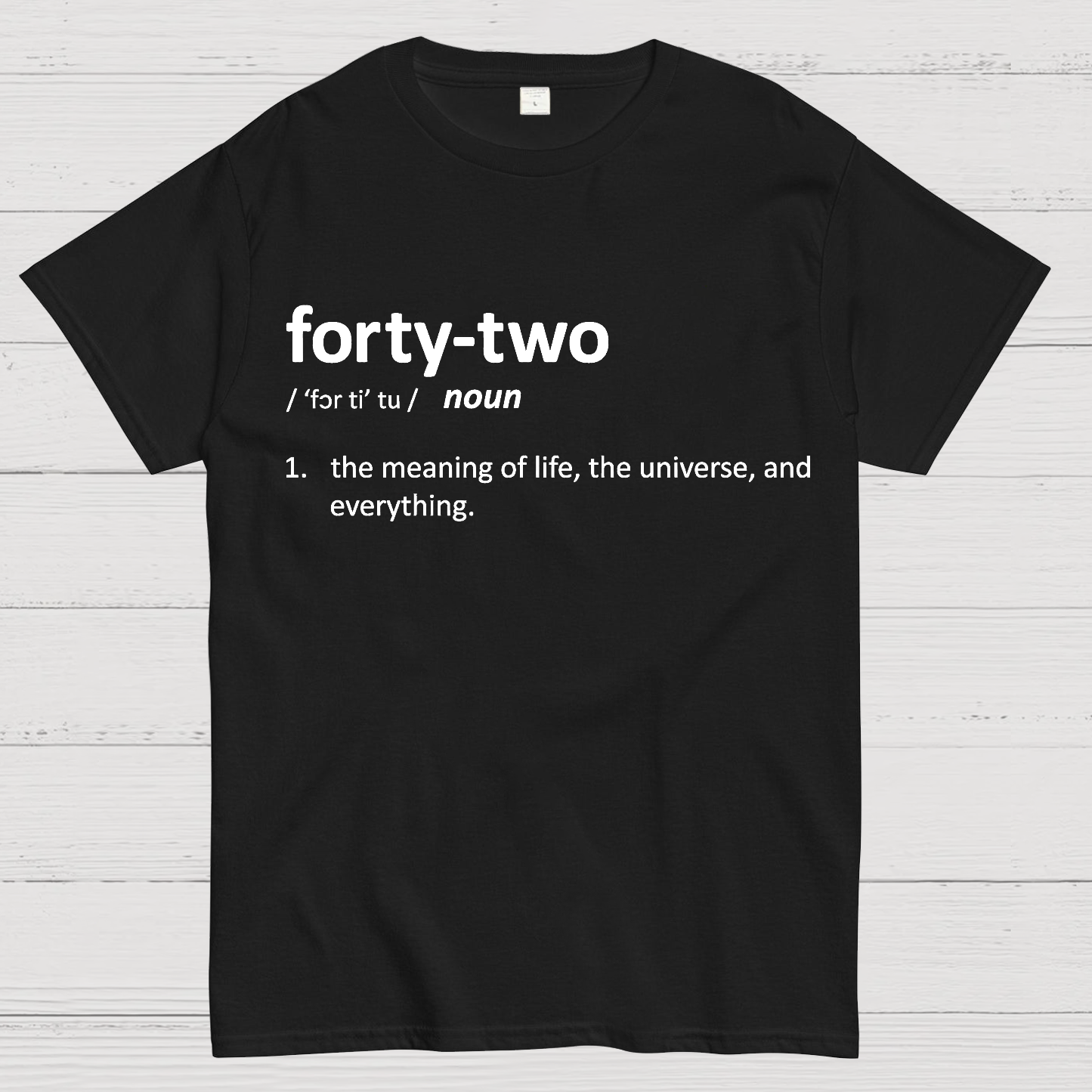 42 Definition  T-Shirt