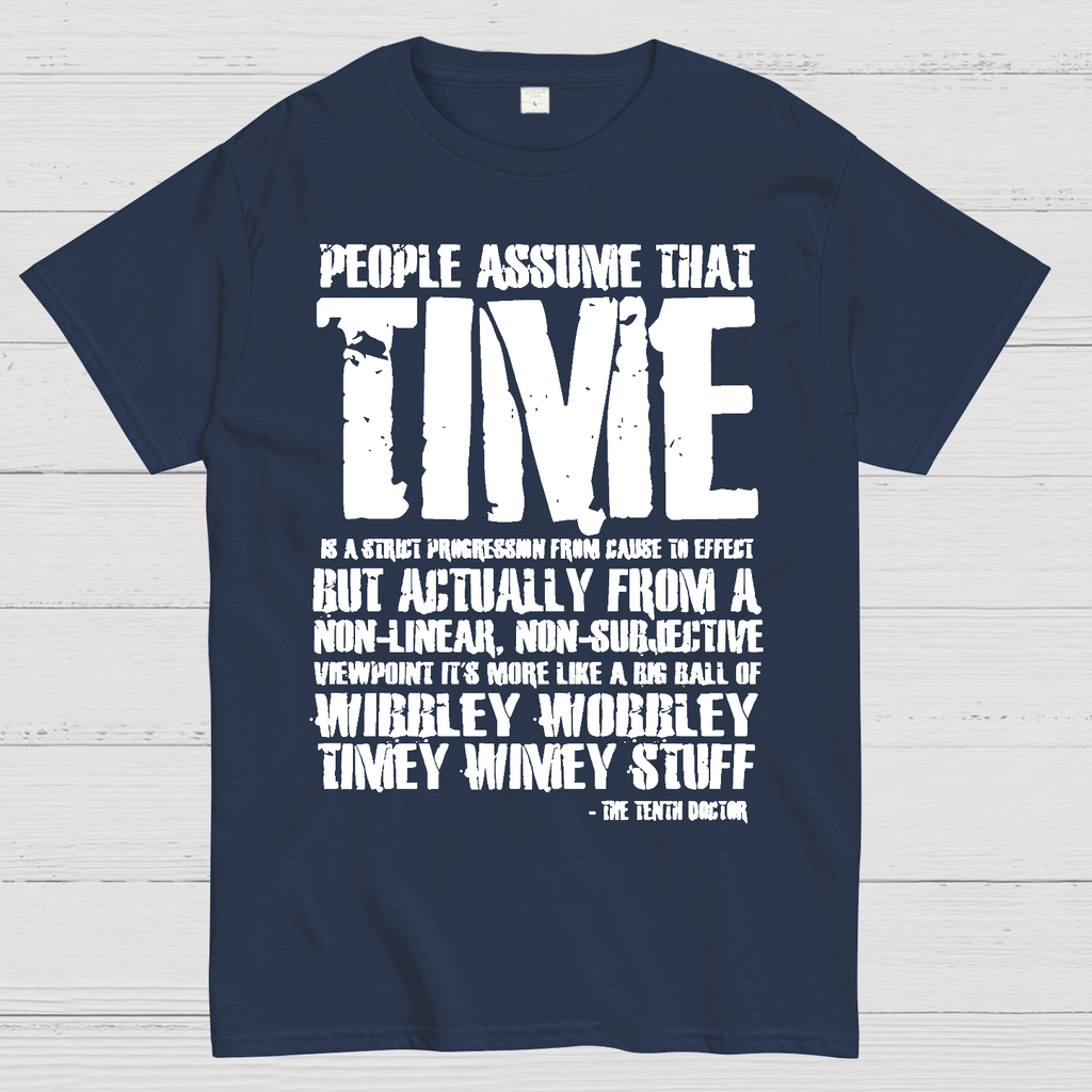 Dr Who 10th Doctor Quote Wibley Wobbley Timey Wimey  T-Shirt