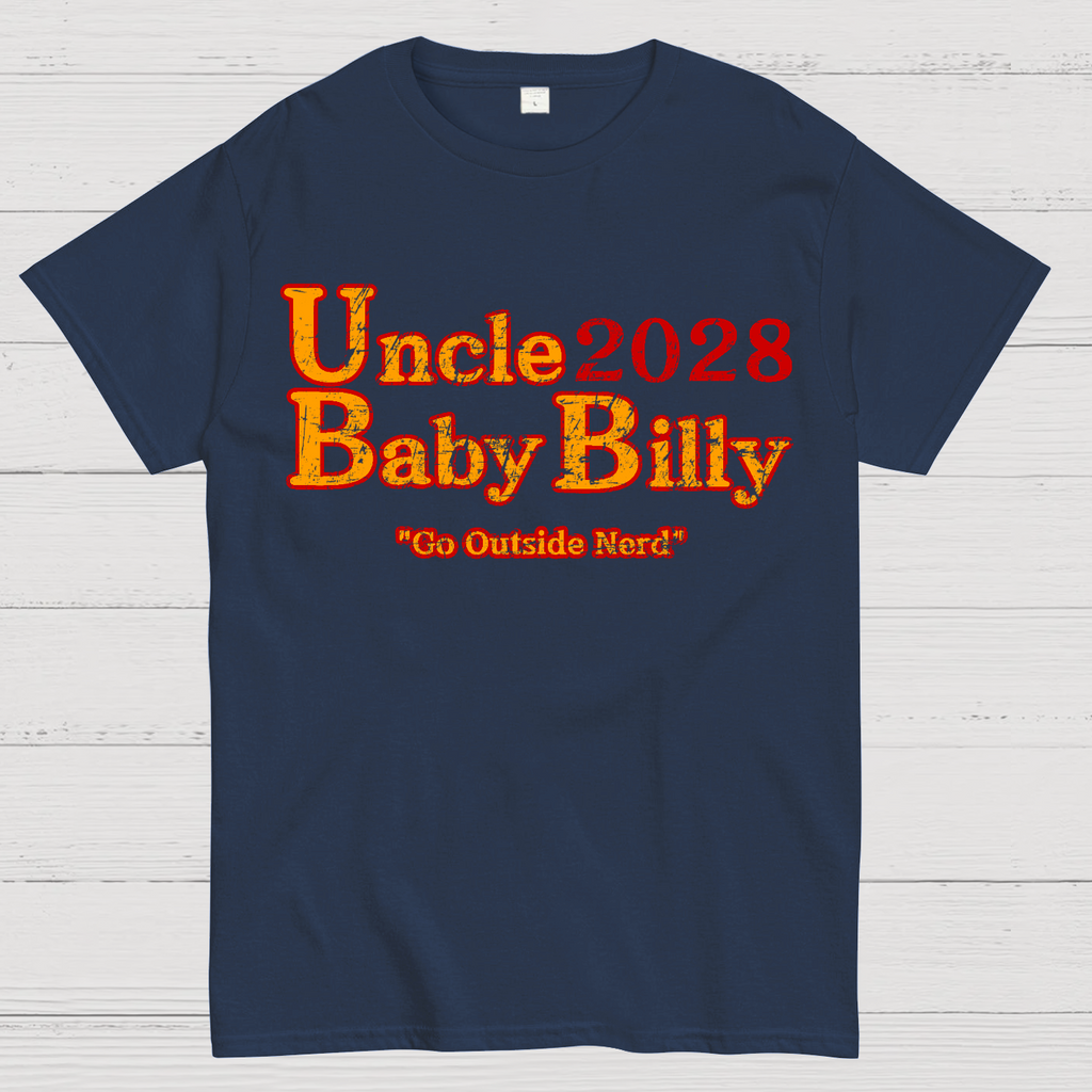 Uncle Baby Billy 28 - Go Outside Nerd  T-Shirt