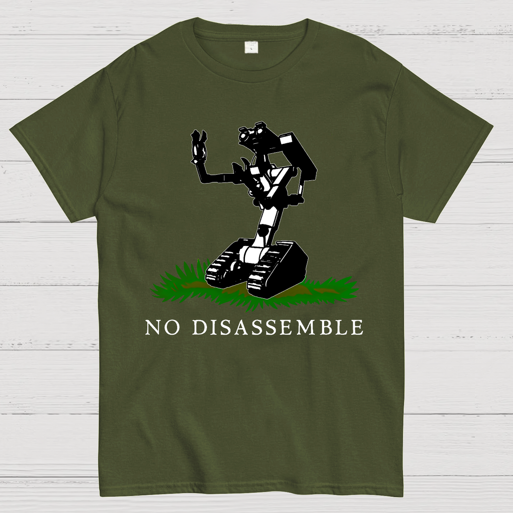 No Disassemble  T-Shirt