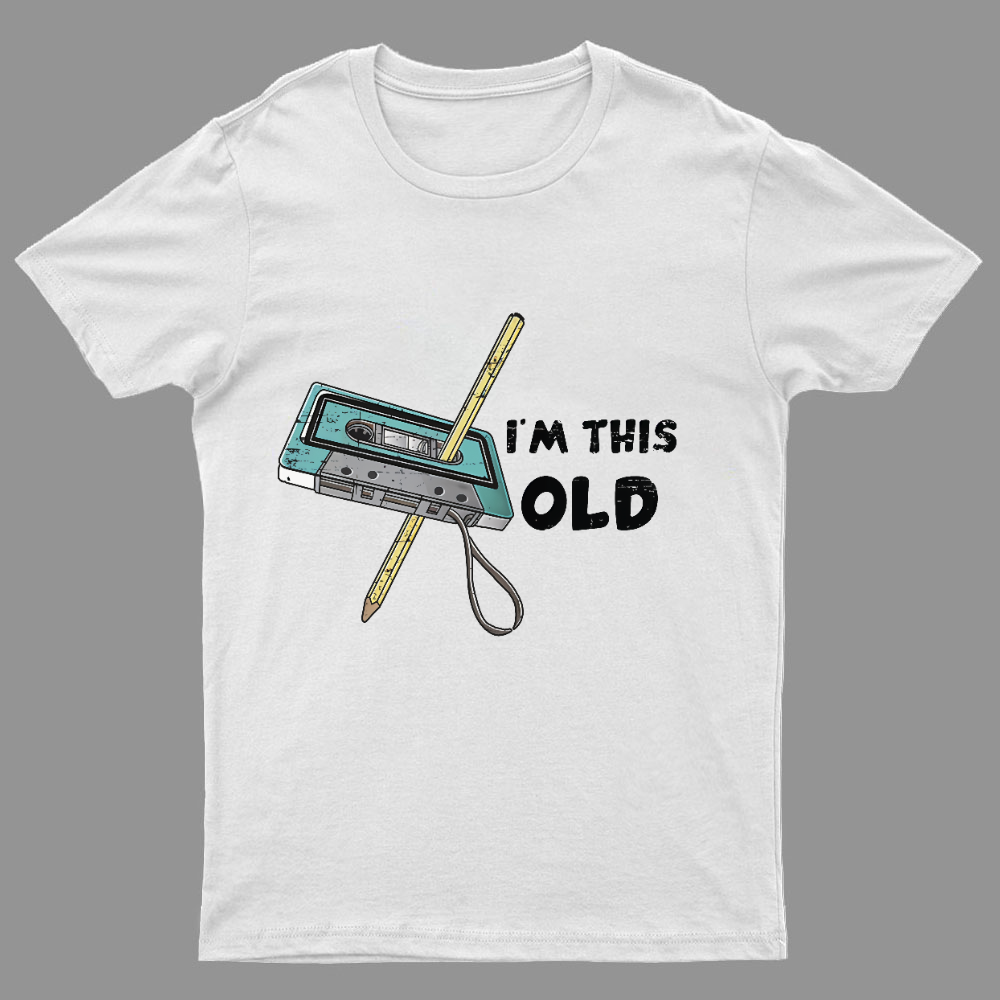 I‘m This Old ’y T-Shirt