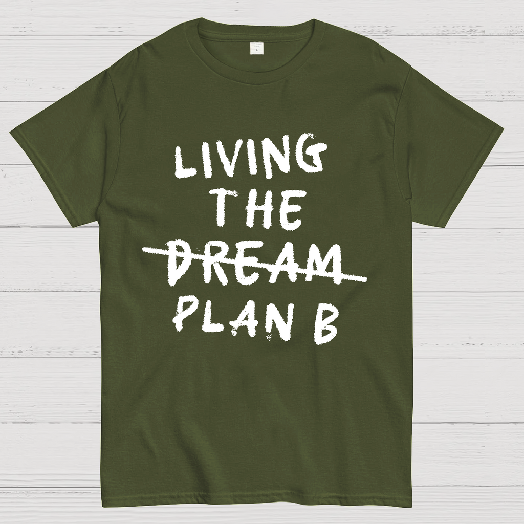 Living Plan B y T-Shirt