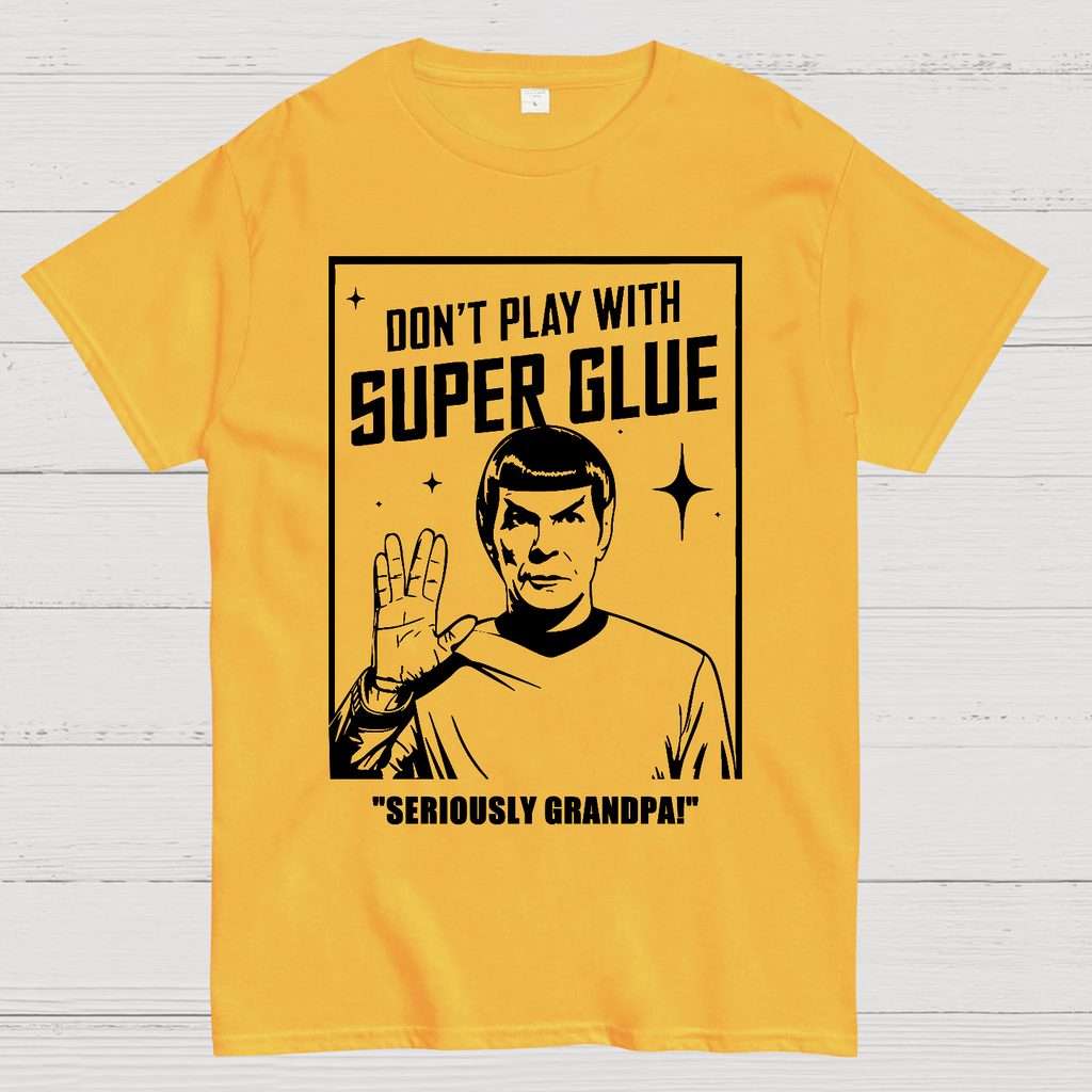 Don't Play With Superglue Grandpa  T-Shirt