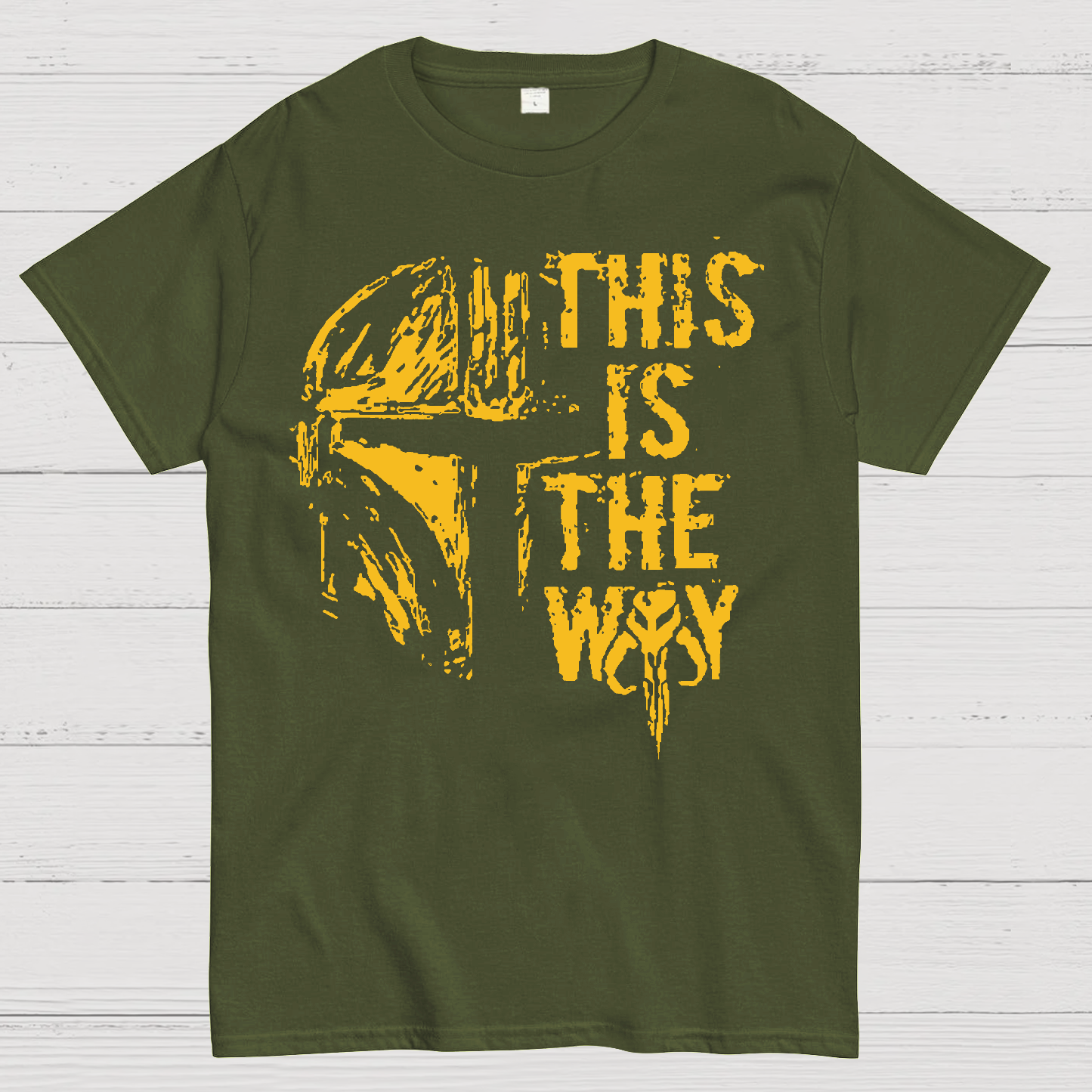 This Is The Way  T-Shirt