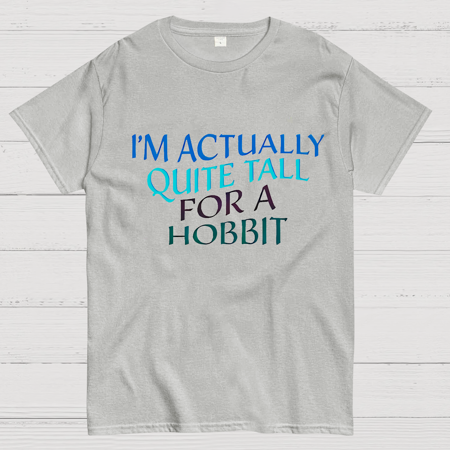 I’m Actually Quite Tall For A HobbitFunny Cinema Lover  T-Shirt
