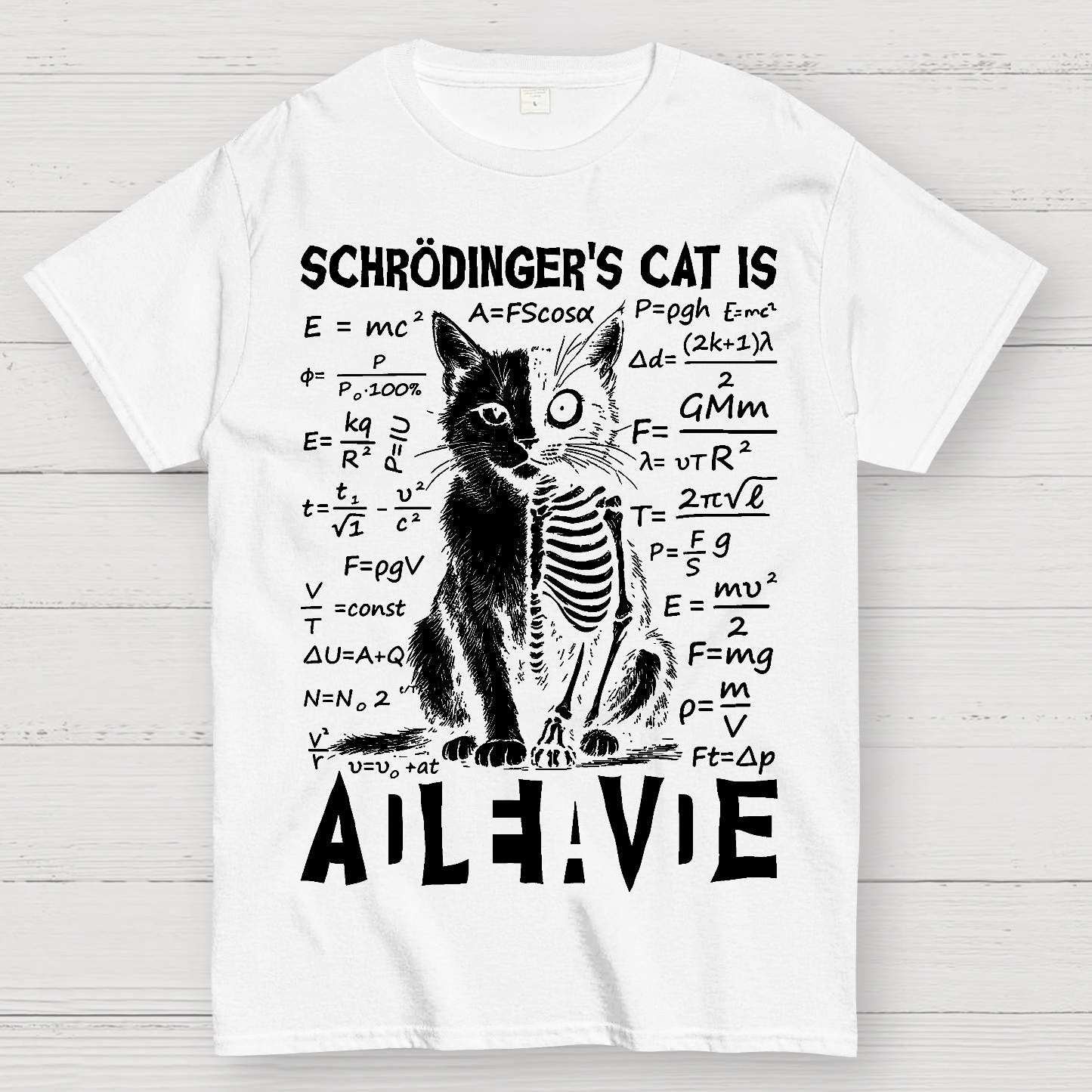 Schrödinger's Cat Dead And Alive  T-Shirt