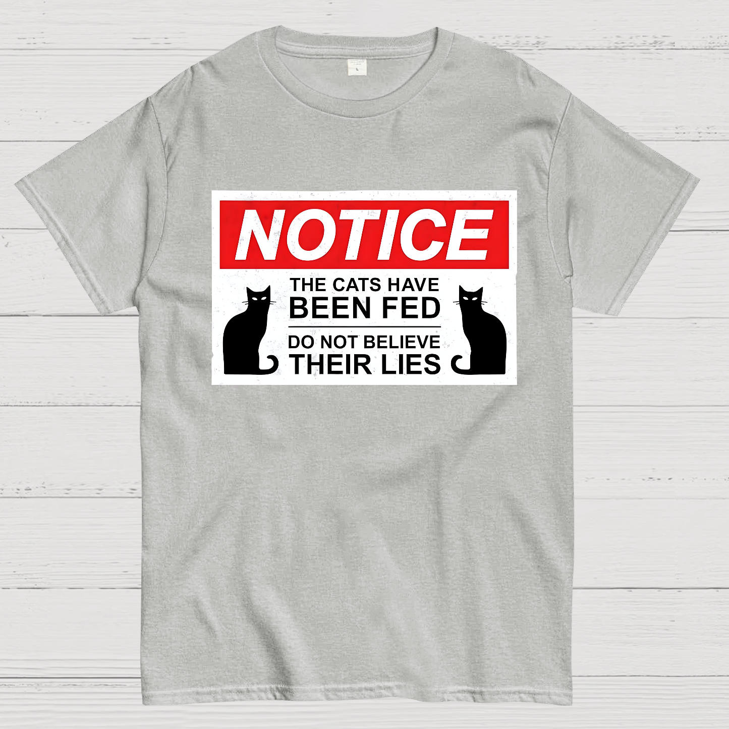Cats Have Been Fed  T-Shirt