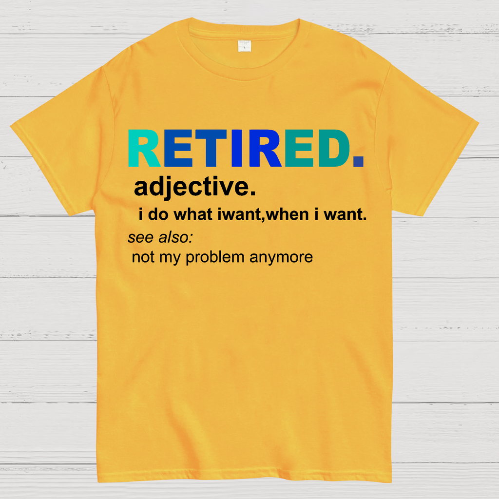 Retired Definition, Funny Retired Classic  T-Shirt
