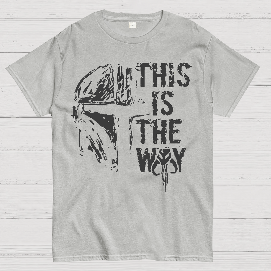 This Is The Way  T-Shirt
