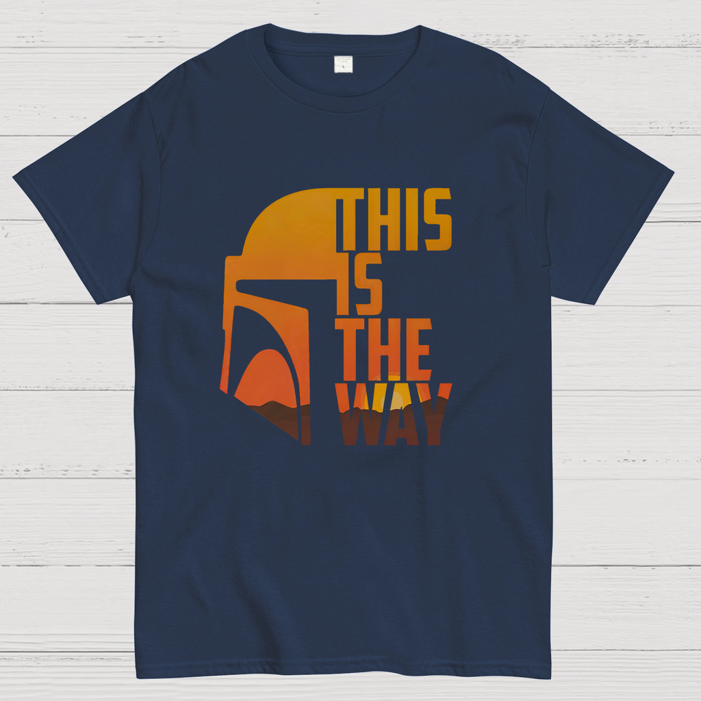 This Is The Way y T-Shirt