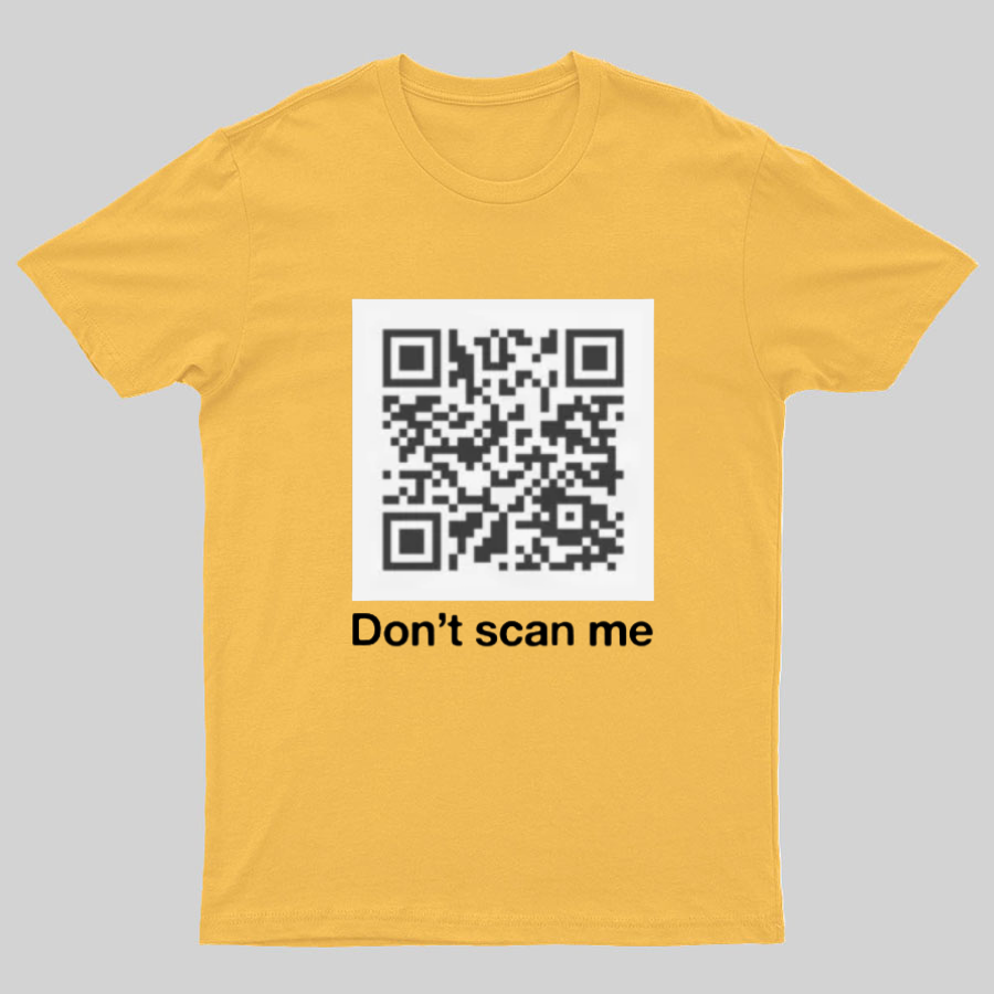 QR Code Prank - Rick Astley - Dont Scan Me - Funny  T-Shirt