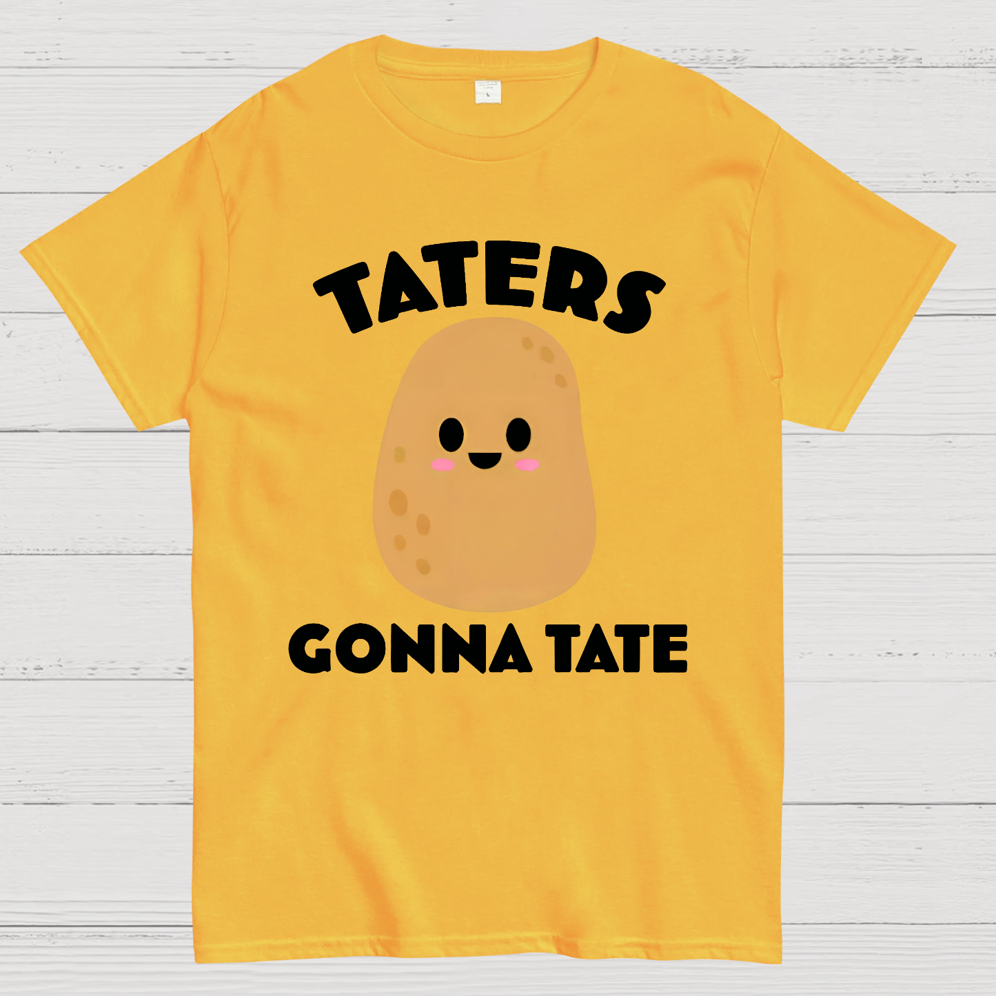 Taters  T-Shirt