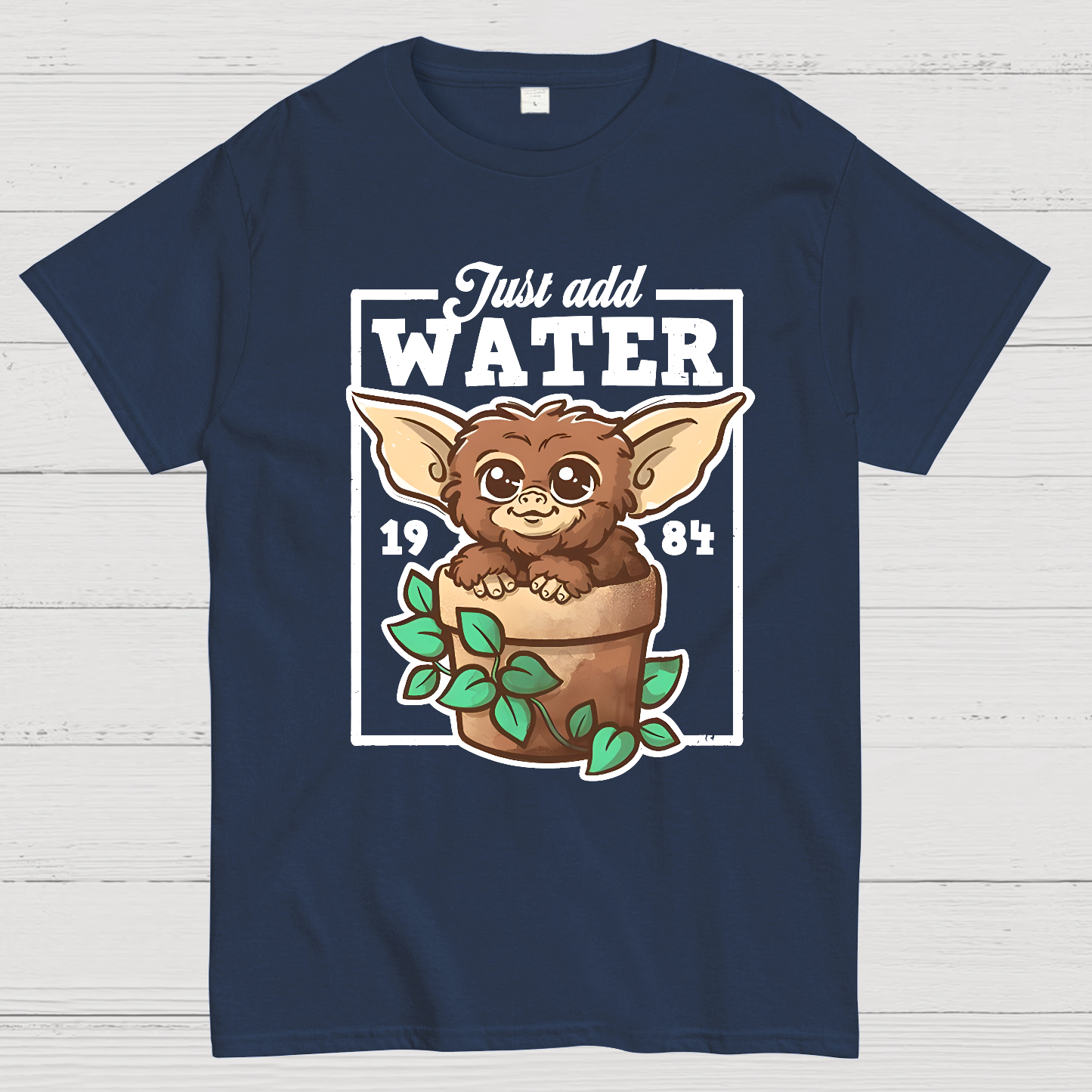 Just Add Water  T-Shirt