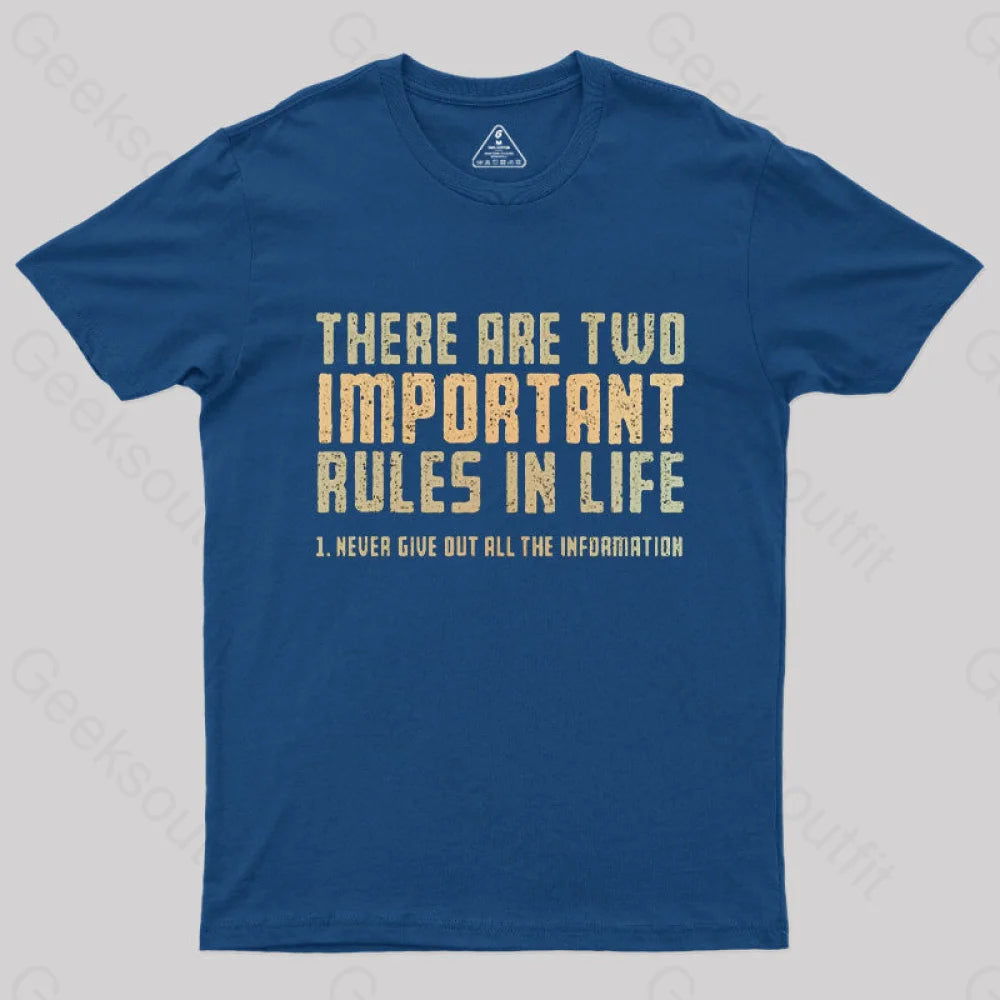 Two Important Rules  T-Shirt