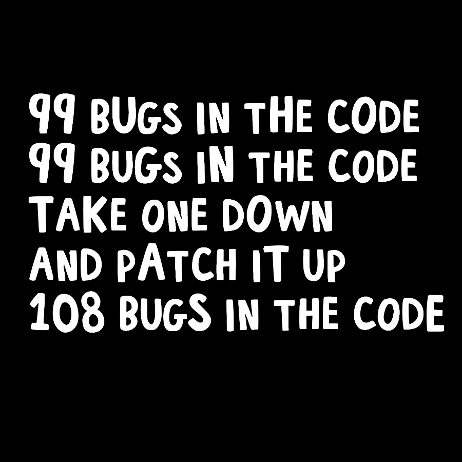 99 Bugs In The Code  T-Shirt