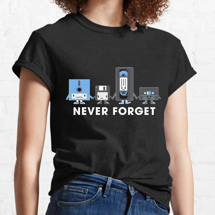 Never Forget y T-Shirt