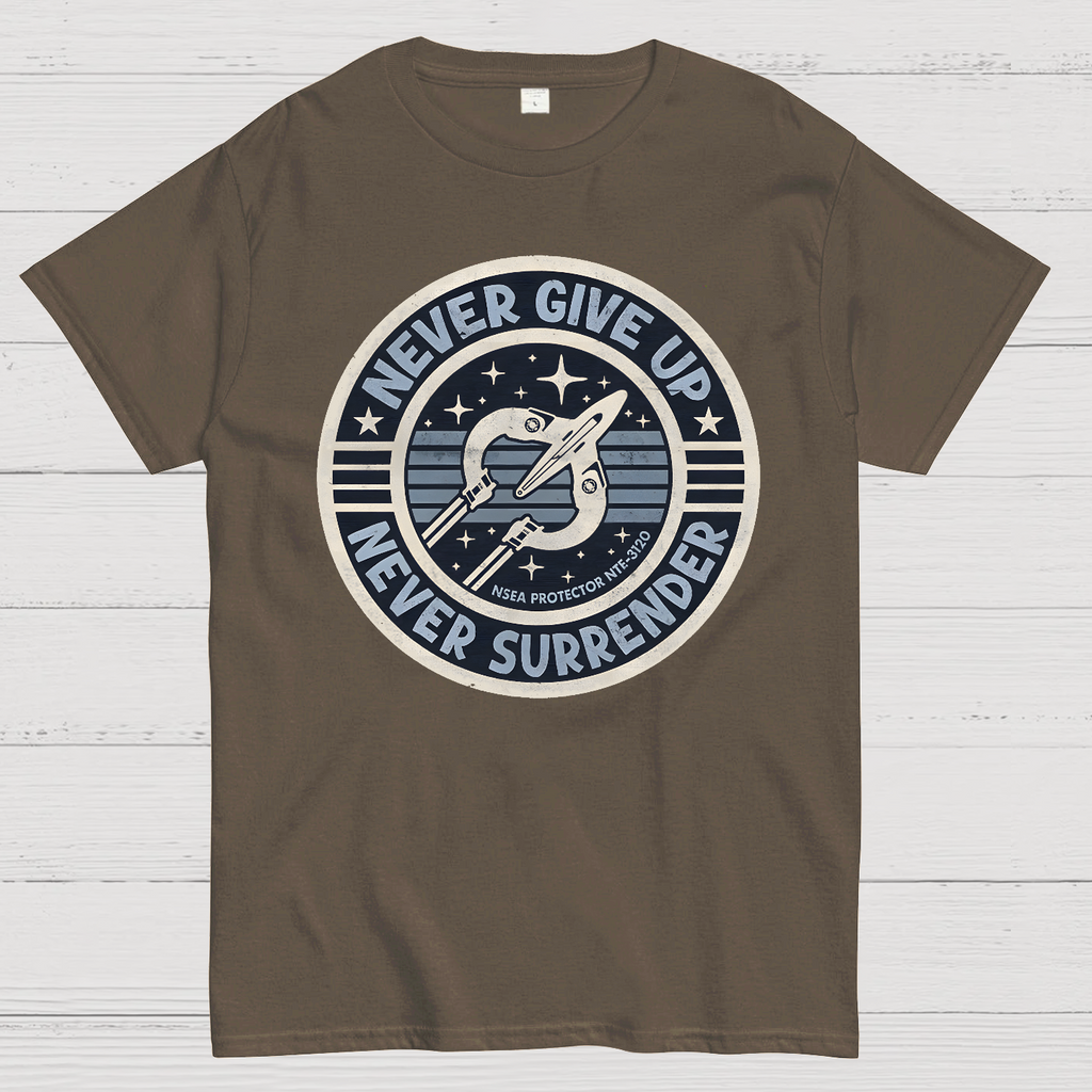Never Give Up, Never Surrender!  T-Shirt
