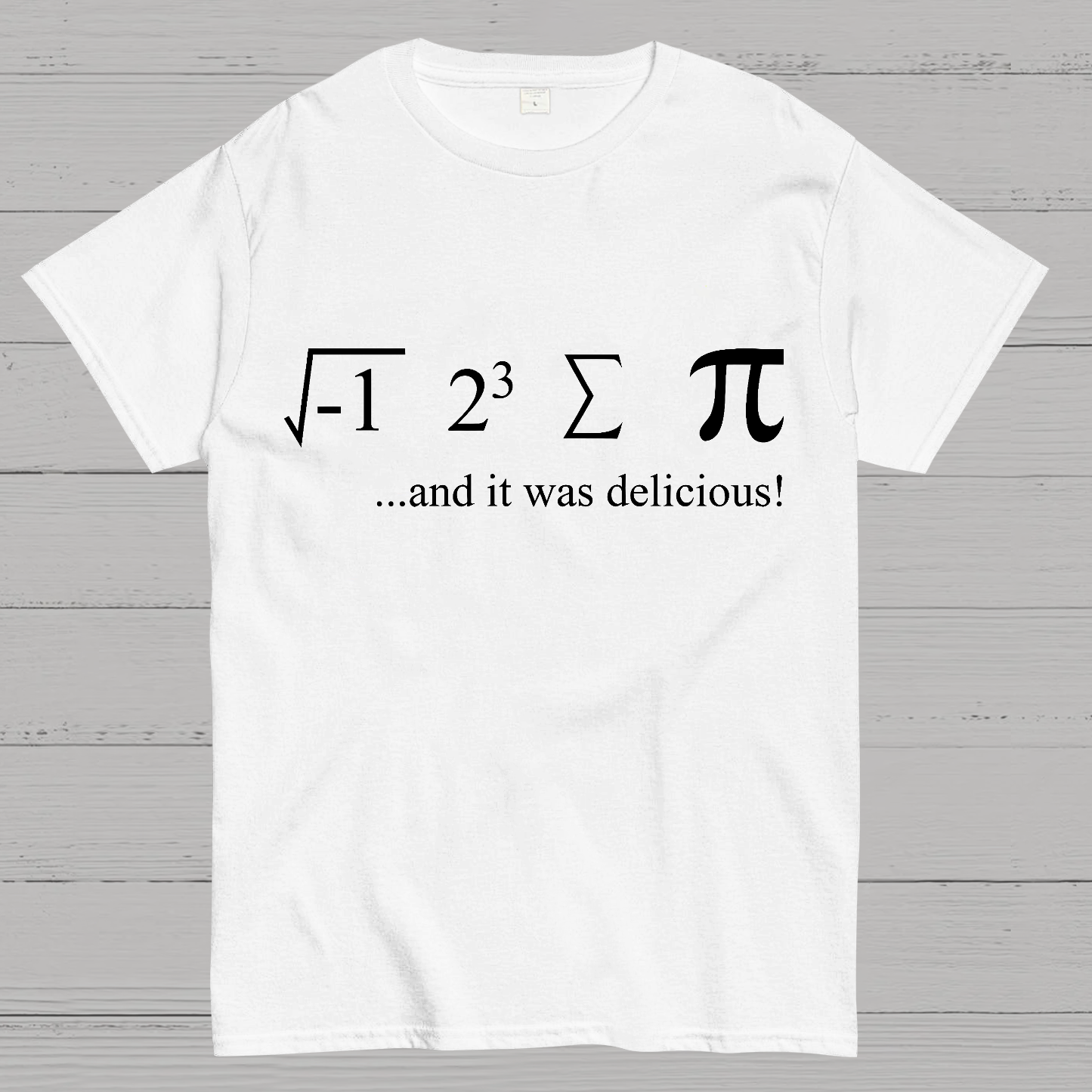 I ate some pie y T-Shirt