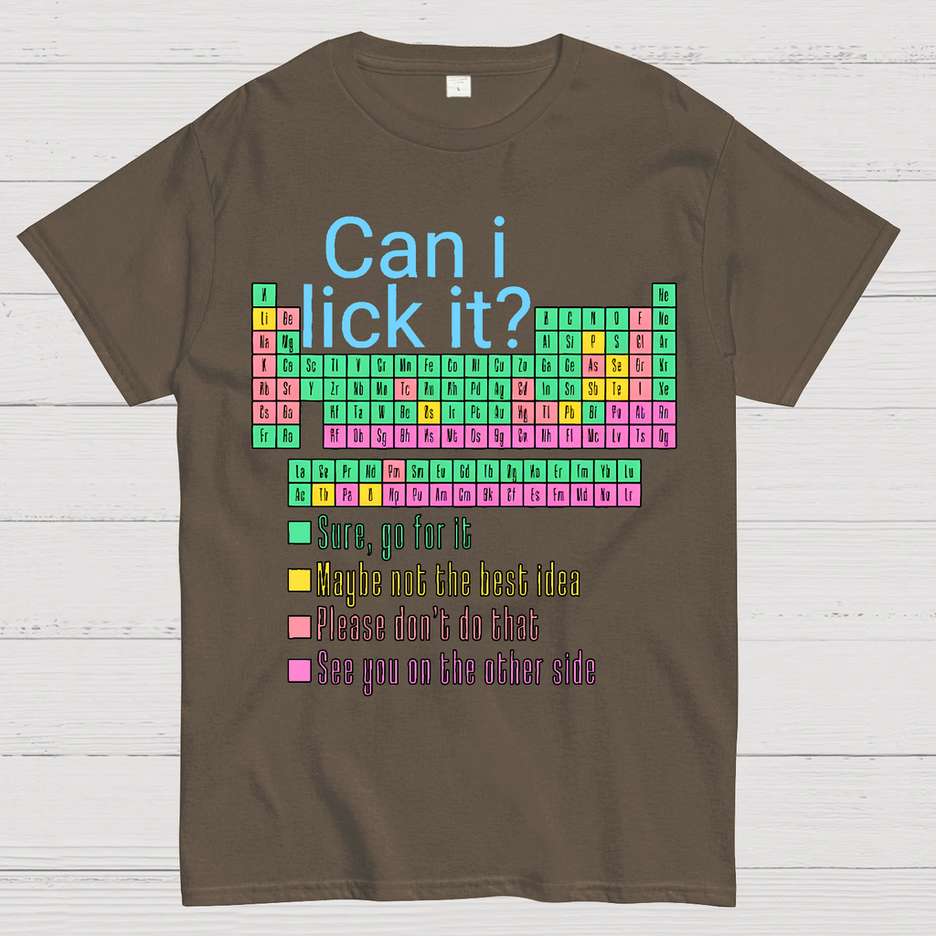 Can I Lick It？ T-Shirt