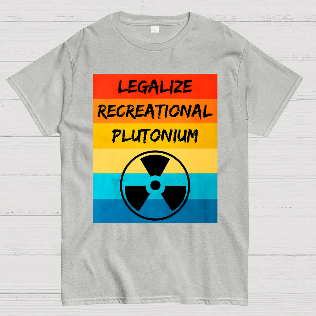 Legalize Recreational Plutonium Active  T-Shirt
