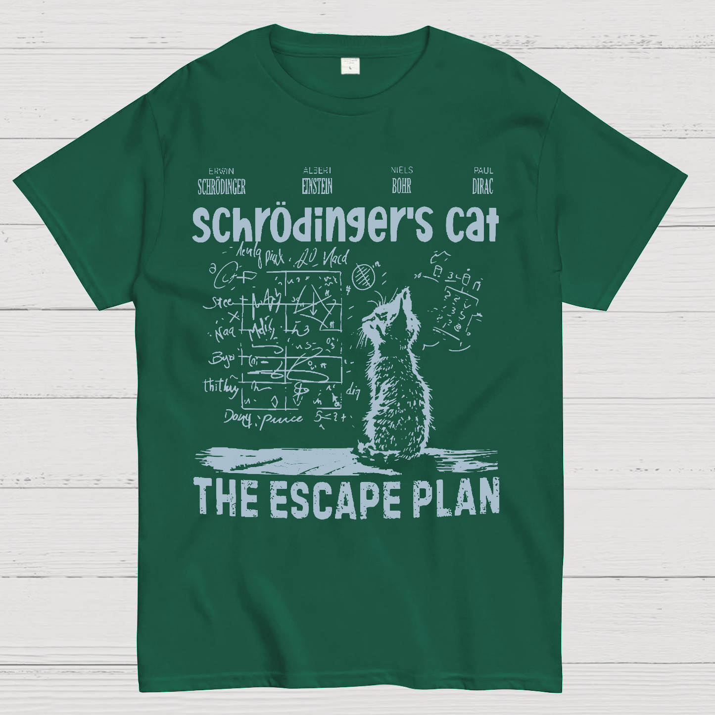 Schrodinger's Cat Escape Plan Interesting Physics Science  T-Shirt