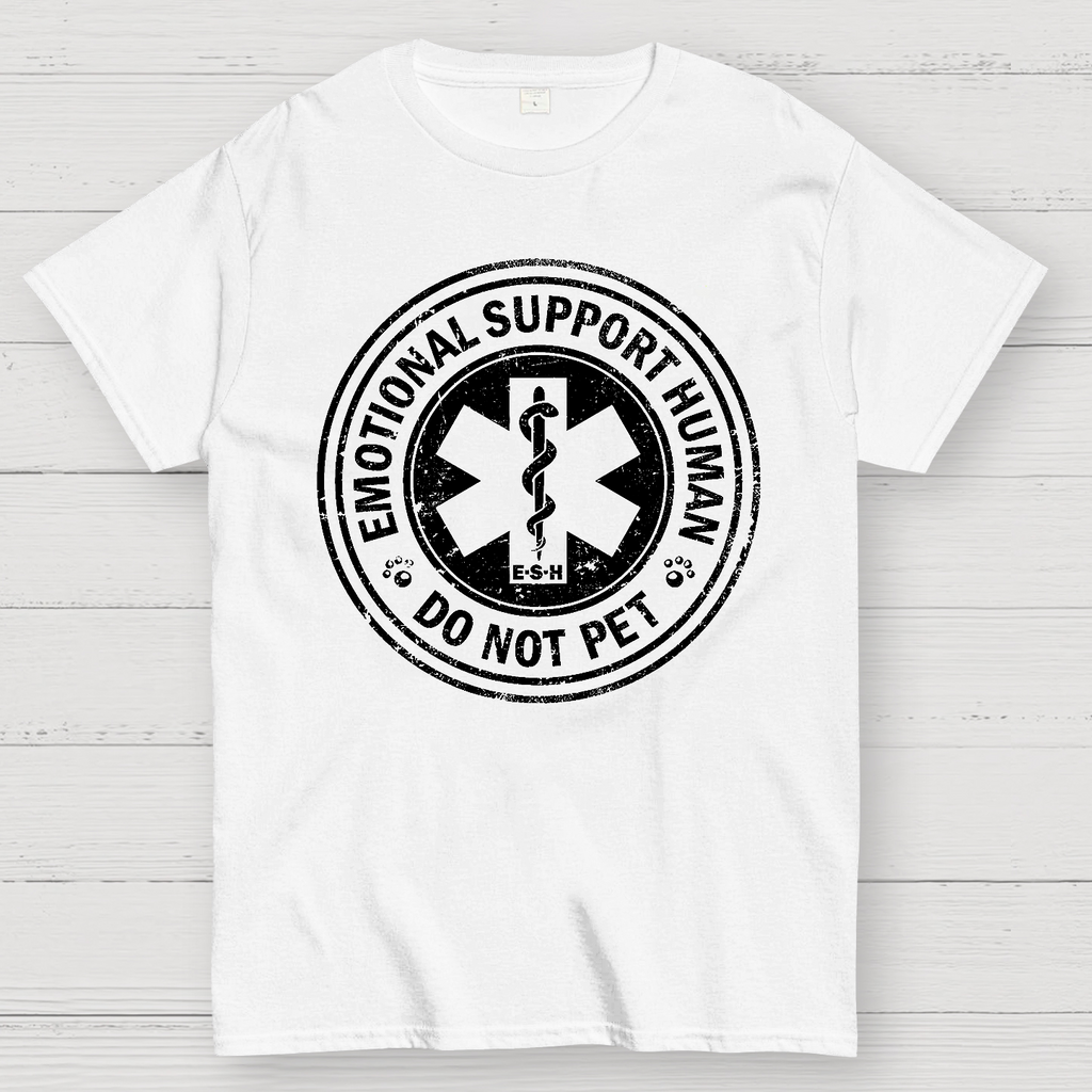 Emotional Support Human  T-Shirt