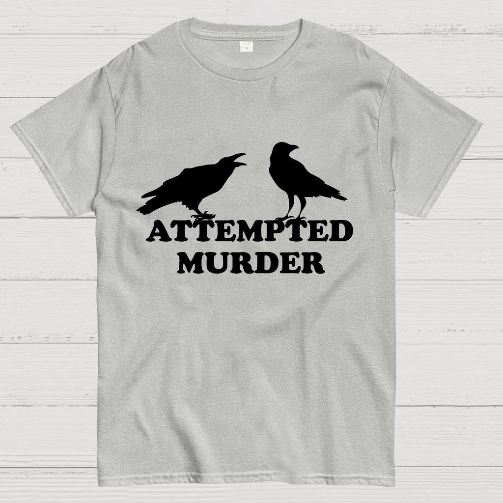 Attempted Murder y T-Shirt