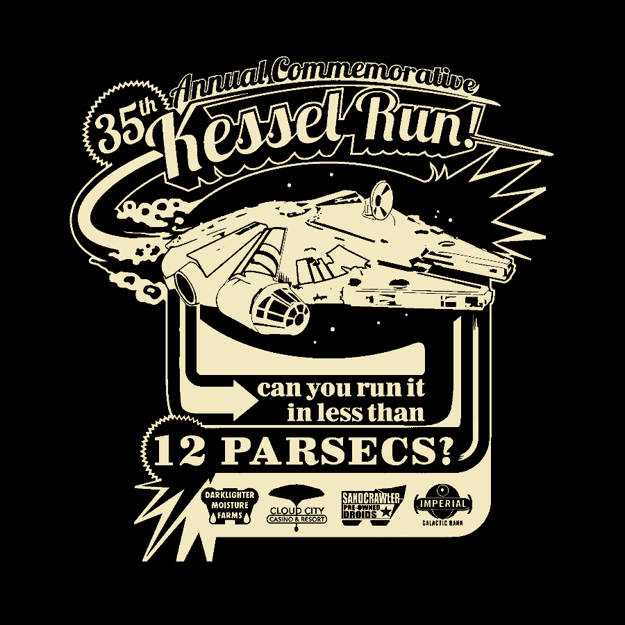 Kessel Run Commemorative  T-Shirt