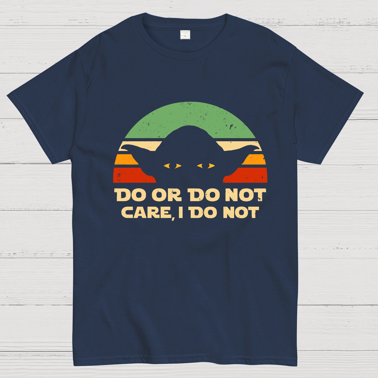 Care, I Do Not  T-Shirt
