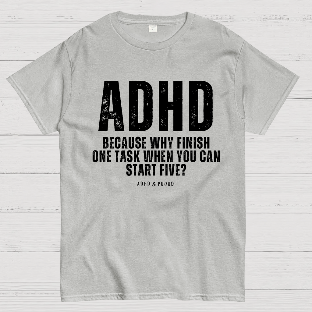 ADHD  T-Shirt
