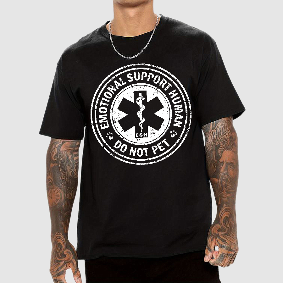 Emotional Support Human  T-Shirt