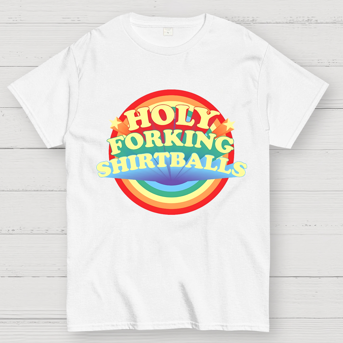 The Good Shirt Holy Forking Shirtballs  T-Shirt